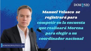 Manuel Velasco abanderado de la alianza Morena-PT-Partido Verde